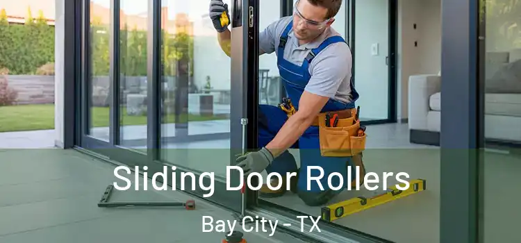  Sliding Door Rollers Bay City - TX